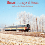 Binari tra risaie e Monferrato. Vol. I